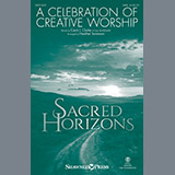 Download or print Heather Sorenson A Celebration Of Creative Worship Sheet Music Printable PDF 13-page score for Sacred / arranged SATB SKU: 186009