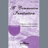 Download or print Heather Sorenson A Communion Invitation Sheet Music Printable PDF 4-page score for Concert / arranged SATB Choir SKU: 284414