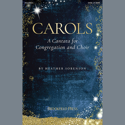 Heather Sorenson Carols (A Cantata for Congregation and Choir) profile picture