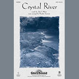 Download or print Heather Sorenson Crystal River Sheet Music Printable PDF 10-page score for Pop / arranged SATB SKU: 96514