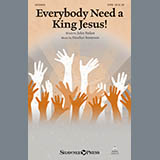 Download or print Heather Sorenson Everybody Need A King Jesus! Sheet Music Printable PDF 11-page score for Sacred / arranged SATB SKU: 186693