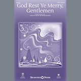 Download or print Heather Sorenson God Rest Ye Merry, Gentlemen Sheet Music Printable PDF 14-page score for Sacred / arranged SATB SKU: 254154