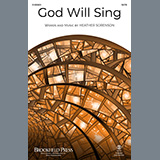 Download or print Heather Sorenson God Will Sing Sheet Music Printable PDF 13-page score for Sacred / arranged SATB Choir SKU: 1403825