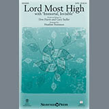 Download or print Heather Sorenson Lord Most High (with Immortal, Invisible) Sheet Music Printable PDF 13-page score for Religious / arranged SATB SKU: 162244
