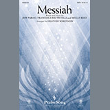 Download or print Heather Sorenson Messiah Sheet Music Printable PDF 9-page score for Sacred / arranged SATB SKU: 254709