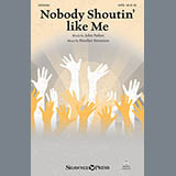 Download or print Heather Sorenson Nobody Shoutin' Like Me Sheet Music Printable PDF 14-page score for Pop / arranged SATB SKU: 162308