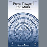 Download or print Heather Sorenson Press Toward The Mark Sheet Music Printable PDF 14-page score for Sacred / arranged SATB Choir SKU: 431127