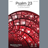 Download or print Heather Sorenson Psalm 23 (A Psalm Of Hope) Sheet Music Printable PDF 11-page score for Sacred / arranged SATB SKU: 182471
