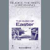 Download or print Heather Sorenson Rejoice, The Risen Lord Is King! Sheet Music Printable PDF 11-page score for Religious / arranged SATB SKU: 250149