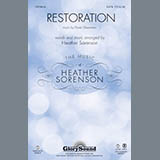 Download or print Heather Sorenson Restoration Sheet Music Printable PDF 10-page score for Concert / arranged SATB SKU: 93144