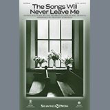 Download or print Heather Sorenson The Songs Will Never Leave Me Sheet Music Printable PDF 9-page score for Sacred / arranged SATB SKU: 195882