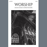 Download or print Heather Sorenson Worship Sheet Music Printable PDF 12-page score for Sacred / arranged SATB Choir SKU: 1773856