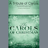 Download Heather Sorenson A Tribute of Carols - Full Score Sheet Music arranged for Choir Instrumental Pak - printable PDF music score including 27 page(s)