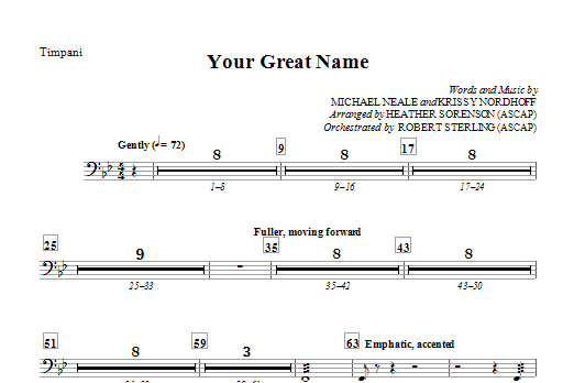 Learn to play Heather Sorenson Your Great Name - Timpani sheet music for Choir Instrumental Pak in minutes. Heather Sorenson Your Great Name - Timpani sheet music preview music notes and score for Choir Instrumental Pak including 1 page(s)