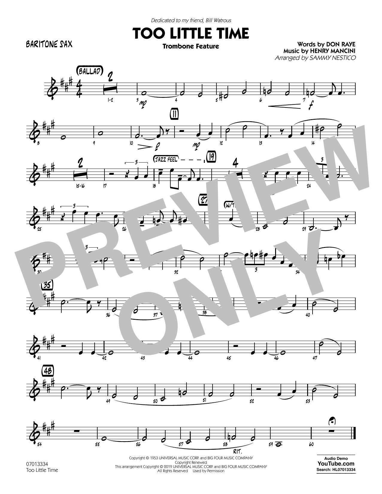 Learn to play Henry Mancini Too Little Time (arr. Sammy Nestico) - Conductor Score (Full Score) - Baritone Sax sheet music for Jazz Ensemble in minutes. Henry Mancini Too Little Time (arr. Sammy Nestico) - Conductor Score (Full Score) - Baritone Sax sheet music preview music notes and score for Jazz Ensemble including 1 page(s)