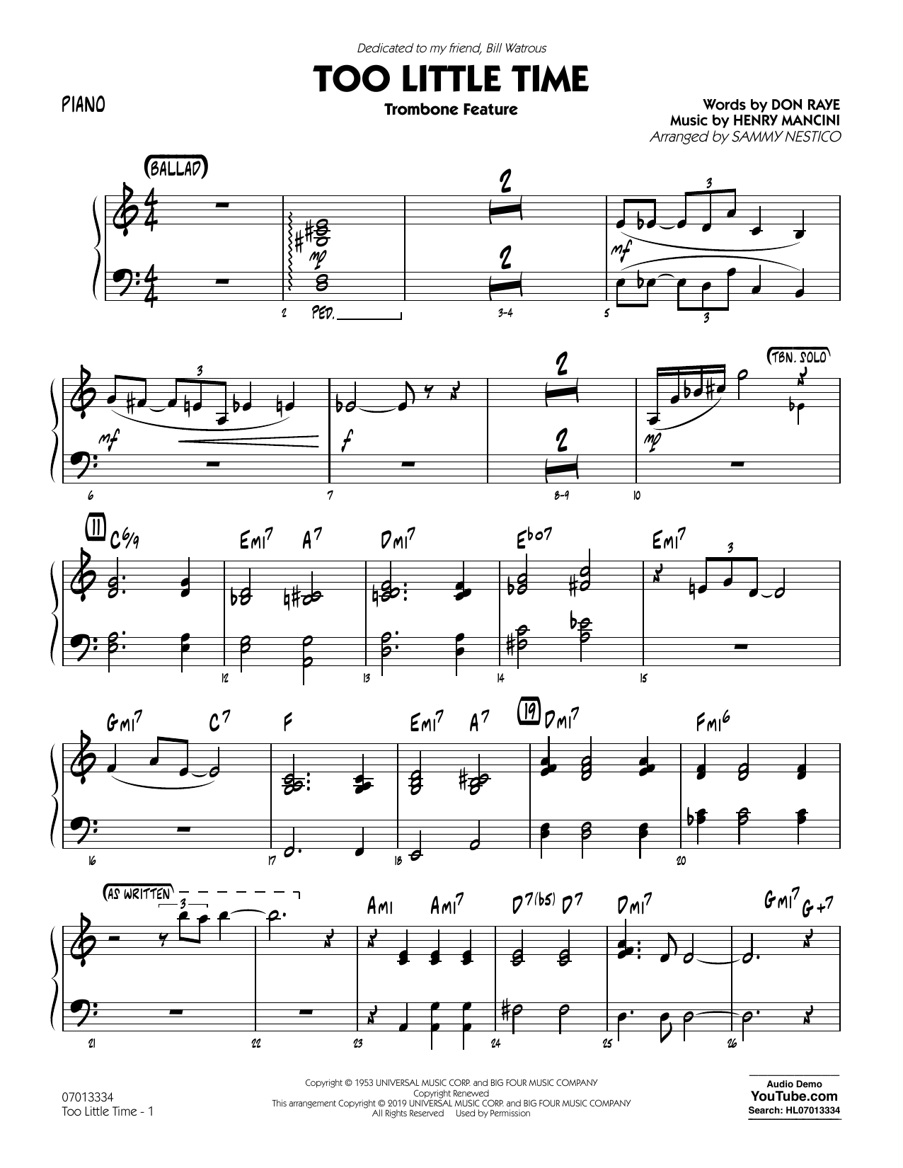 Learn to play Henry Mancini Too Little Time (arr. Sammy Nestico) - Conductor Score (Full Score) - Piano sheet music for Jazz Ensemble in minutes. Henry Mancini Too Little Time (arr. Sammy Nestico) - Conductor Score (Full Score) - Piano sheet music preview music notes and score for Jazz Ensemble including 2 page(s)