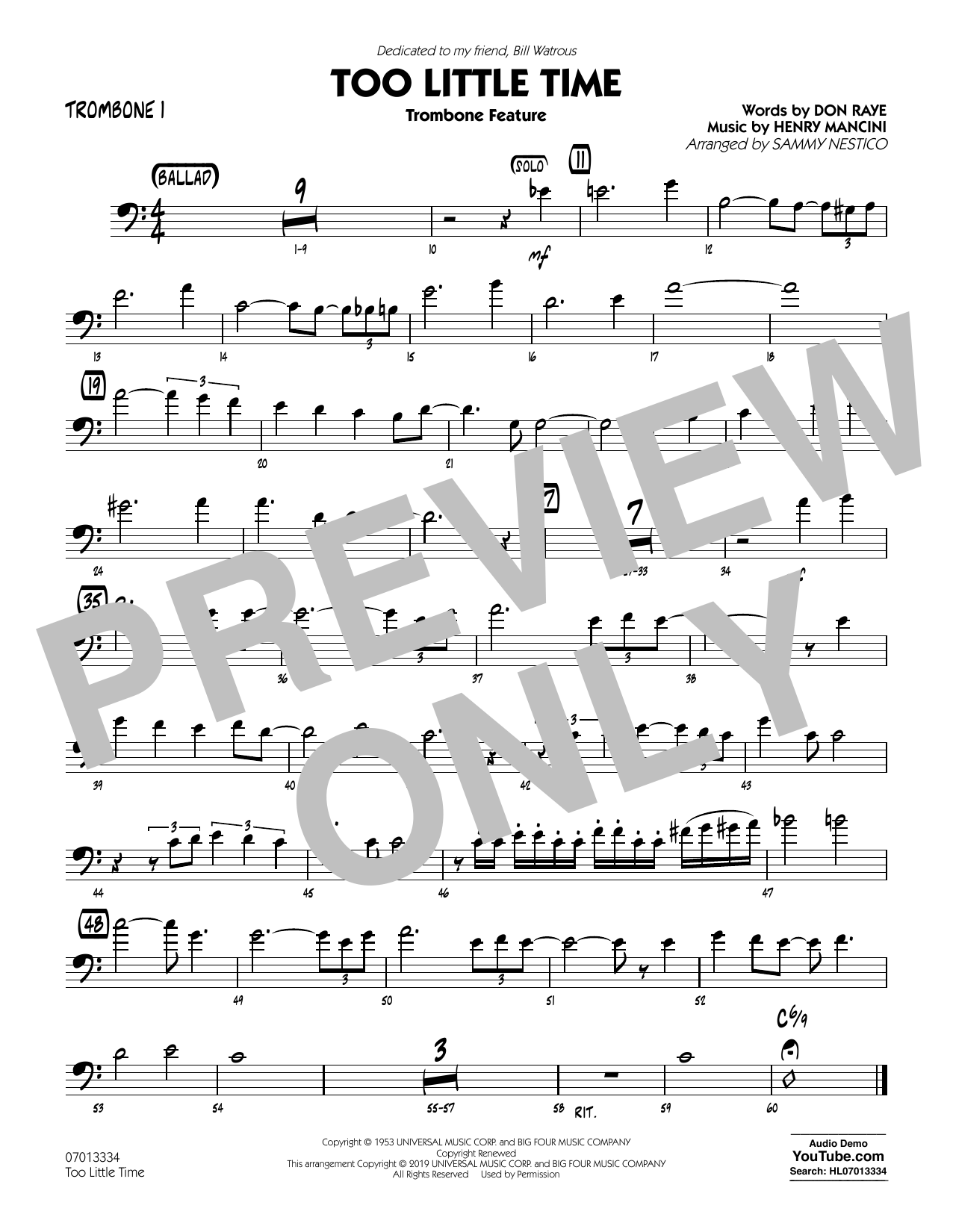 Learn to play Henry Mancini Too Little Time (arr. Sammy Nestico) - Conductor Score (Full Score) - Trombone 1 sheet music for Jazz Ensemble in minutes. Henry Mancini Too Little Time (arr. Sammy Nestico) - Conductor Score (Full Score) - Trombone 1 sheet music preview music notes and score for Jazz Ensemble including 1 page(s)