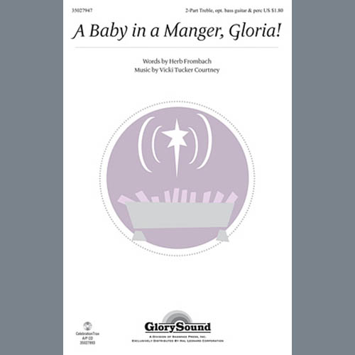 Herb Frombach A Baby In A Manger, Gloria! profile picture