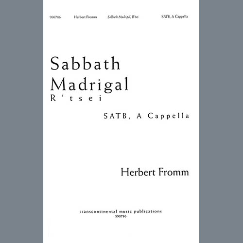 Herbert Fromm Sabbath Madrigal (R'tsei) profile picture