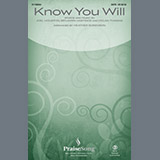 Download or print Hillsong United Know You Will (arr. Heather Sorenson) Sheet Music Printable PDF 15-page score for Sacred / arranged SATB Choir SKU: 1242568