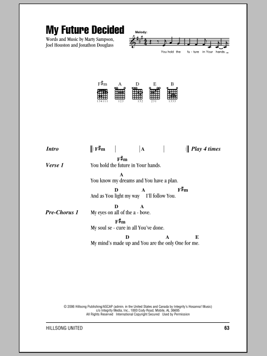 Learn to play Hillsong United My Future Decided sheet music for Lyrics & Chords in minutes. Hillsong United My Future Decided sheet music notes and chords