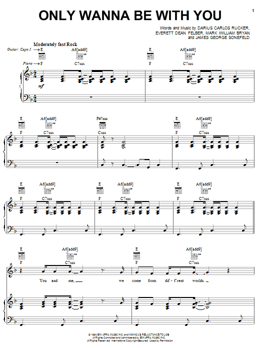 Learn to play Hootie & The Blowfish Only Wanna Be With You sheet music for Piano, Vocal & Guitar (Right-Hand Melody) in minutes. Hootie & The Blowfish Only Wanna Be With You sheet music notes and chords