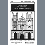 Download or print Howard Helvey Ave Maria Sheet Music Printable PDF 15-page score for Concert / arranged SATB SKU: 69710