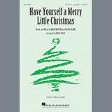 Download or print Kirby Shaw Have Yourself A Merry Little Christmas Sheet Music Printable PDF 3-page score for Winter / arranged SSA SKU: 186550
