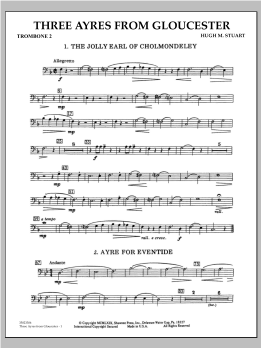 Learn to play Hugh M. Stuart Three Ayres From Gloucester - Trombone 2 sheet music for Concert Band in minutes. Hugh M. Stuart Three Ayres From Gloucester - Trombone 2 sheet music preview music notes and score for Concert Band including 2 page(s)