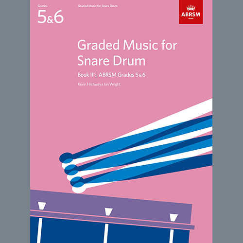 Ian Wright and Kevin Hathaway Sophisticated Syncopation from Graded Music for Snare Drum, Book III profile picture