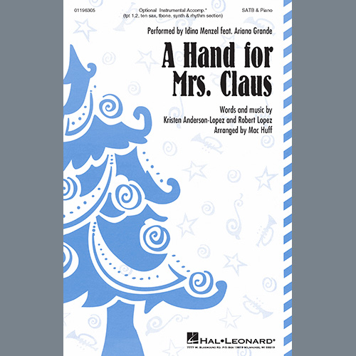 Idina Menzel feat. Ariana Grande A Hand For Mrs. Claus (arr. Mac Huff) profile picture
