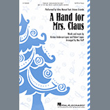 Download or print Idina Menzel feat. Ariana Grande A Hand For Mrs. Claus (arr. Mac Huff) Sheet Music Printable PDF 10-page score for Concert / arranged SSA Choir SKU: 1326293