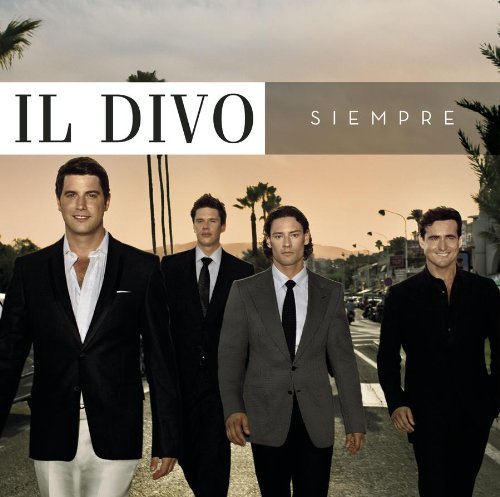 Il Divo Have You Ever Really Loved A Woman (Un Regalo Que Te Dio La Vida) pictures Il Divo Have You Ever Really Loved A Woman (Un Regalo Que Te Dio La Vida) profile picture