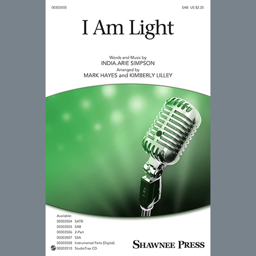 India.Arie I Am Light (arr. Mark Hayes and Kimberly Lilley) profile picture