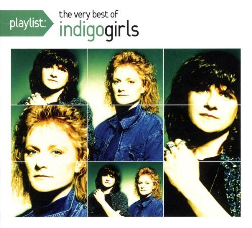 Indigo Girls Closer To Fine pictures Indigo Girls Closer To Fine pictures