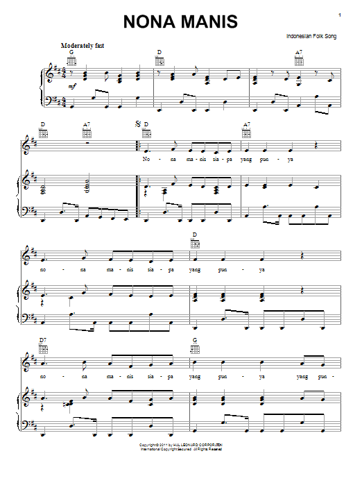 Learn to play Indonesian Folk Song Nona Manis sheet music for Piano, Vocal & Guitar (Right-Hand Melody) in minutes. Indonesian Folk Song Nona Manis sheet music preview music notes and score for Piano, Vocal & Guitar (Right-Hand Melody) including 2 page(s)