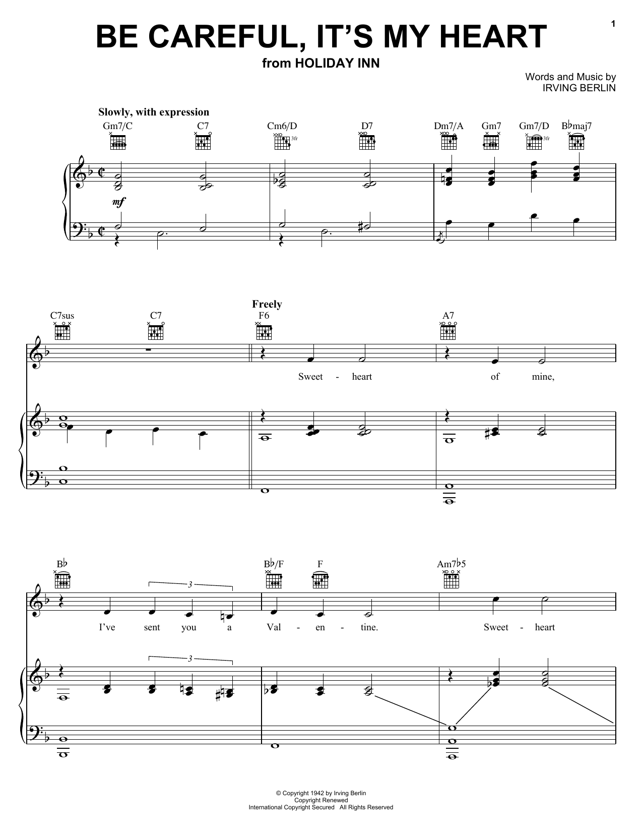 Learn to play Irving Berlin Be Careful, It's My Heart sheet music for Piano, Vocal & Guitar (Right-Hand Melody) in minutes. Irving Berlin Be Careful, It's My Heart sheet music preview music notes and score for Piano, Vocal & Guitar (Right-Hand Melody) including 4 page(s)