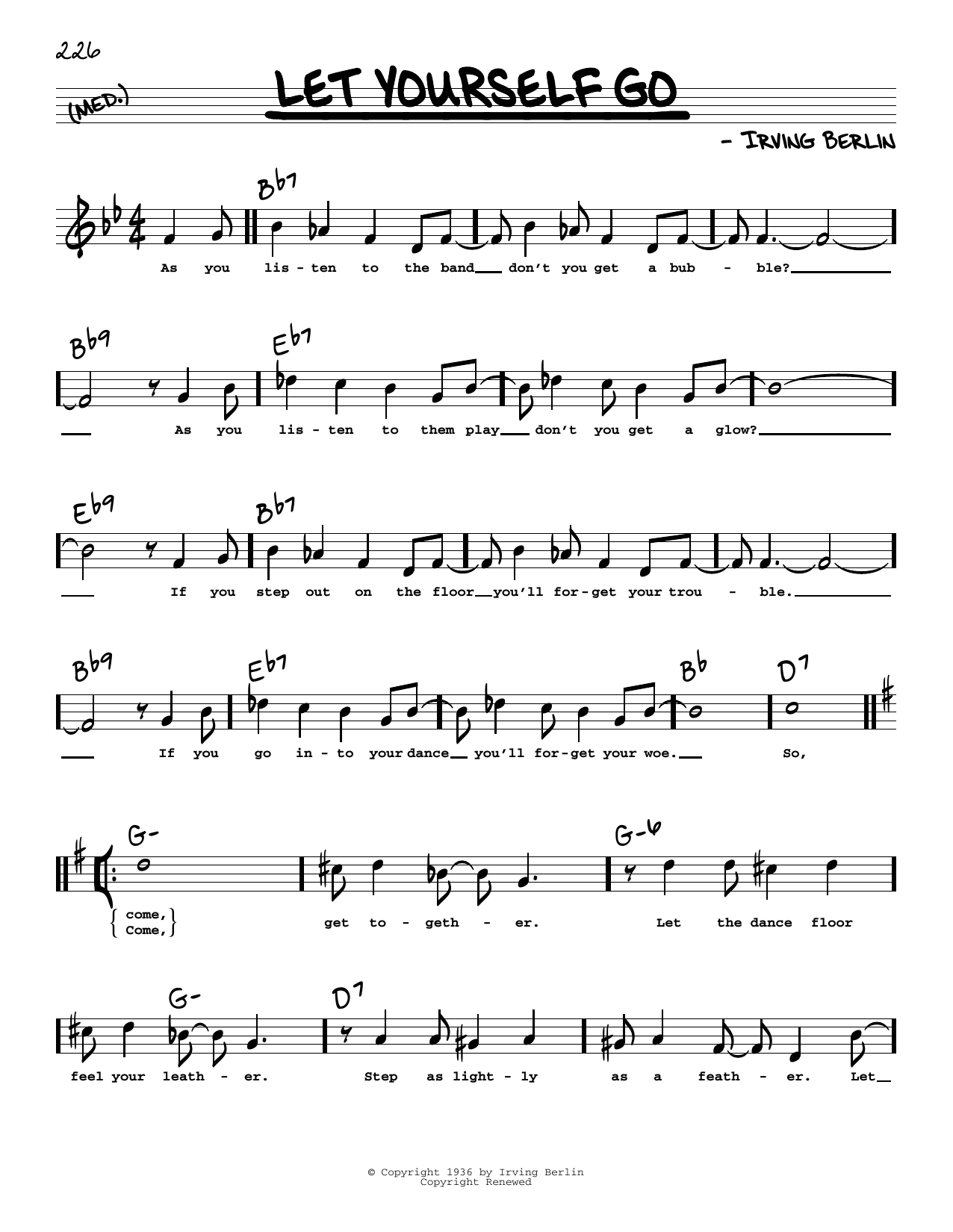 Learn to play Irving Berlin Let Yourself Go (High Voice) (from Follow The Fleet) sheet music for Real Book – Melody, Lyrics & Chords in minutes. Irving Berlin Let Yourself Go (High Voice) (from Follow The Fleet) sheet music preview music notes and score for Real Book – Melody, Lyrics & Chords including 2 page(s)