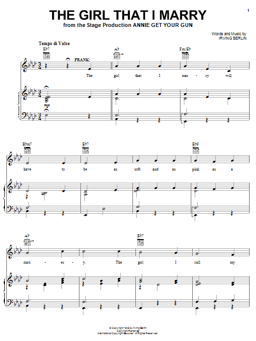 Learn to play Irving Berlin The Girl That I Marry sheet music for Piano, Vocal & Guitar (Right-Hand Melody) in minutes. Irving Berlin The Girl That I Marry sheet music preview music notes and score for Piano, Vocal & Guitar (Right-Hand Melody) including 3 page(s)