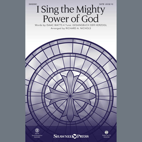 Isaac Watts I Sing The Mighty Power Of God (arr. Richard Nichols) profile picture