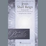 Download or print Isaac Watts Jesus Shall Reign (arr. John A. Behnke) Sheet Music Printable PDF 10-page score for Sacred / arranged SATB Choir SKU: 429525
