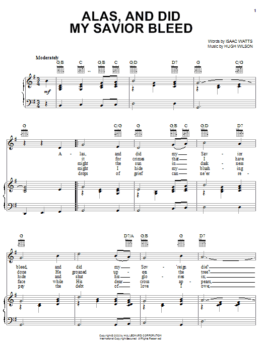 Learn to play Isaac Watts Alas, And Did My Savior Bleed sheet music for Easy Piano in minutes. Isaac Watts Alas, And Did My Savior Bleed sheet music preview music notes and score for Easy Piano including 3 page(s)