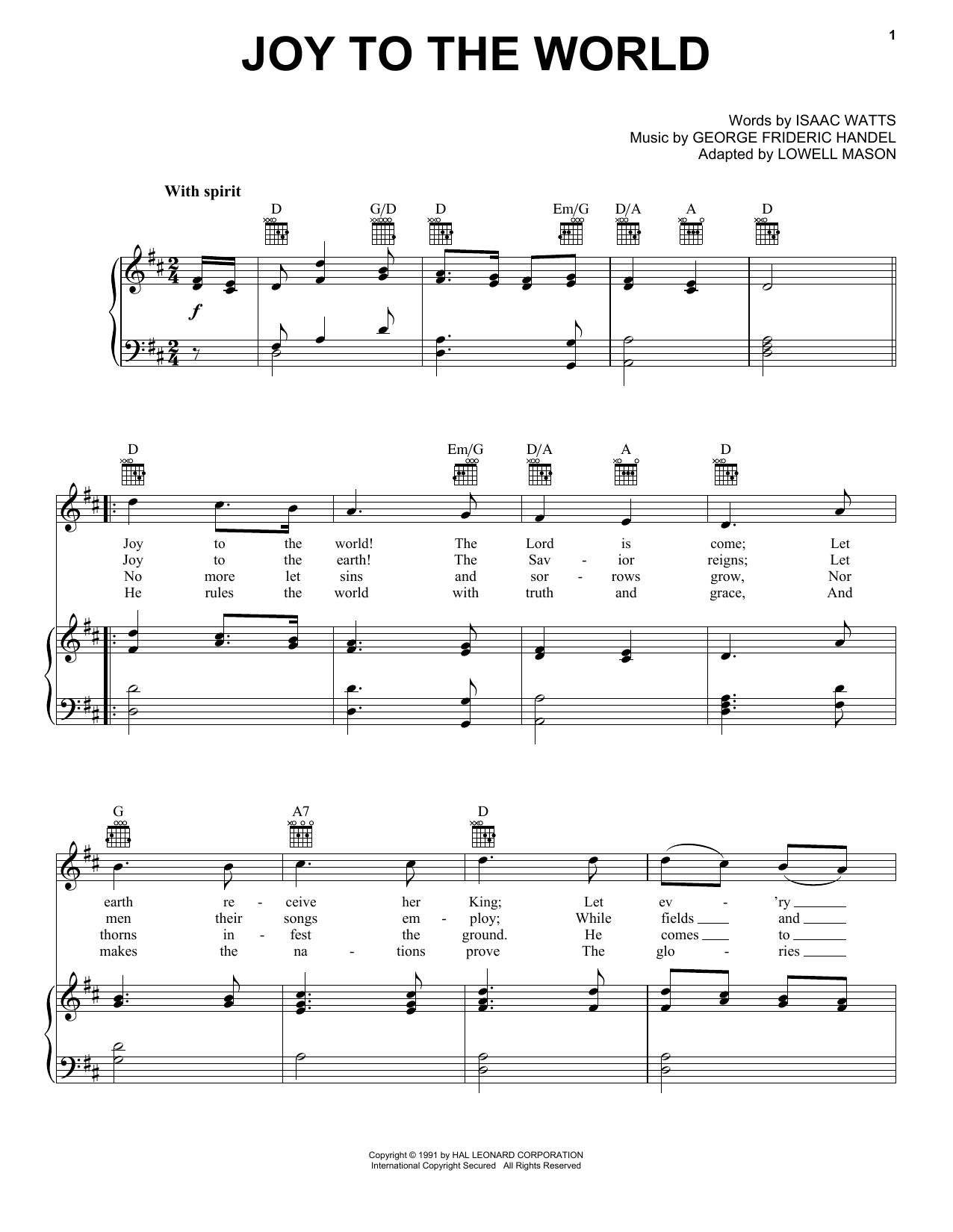 Learn to play Isaac Watts Joy To The World sheet music for Piano, Vocal & Guitar (Right-Hand Melody) in minutes. Isaac Watts Joy To The World sheet music notes and chords
