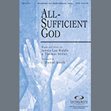 Download or print J. Daniel Smith All-Sufficient God Sheet Music Printable PDF 11-page score for Sacred / arranged SATB SKU: 78723