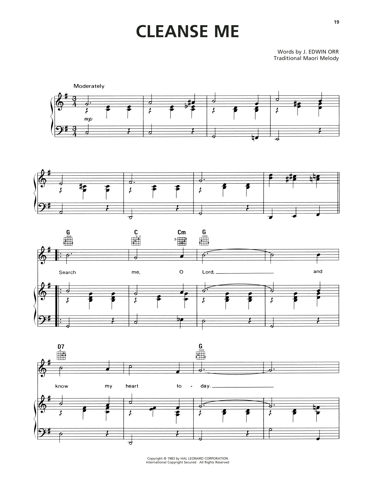 Learn to play J. Edwin Orr Cleanse Me (Search Me, O God) sheet music for Piano, Vocal & Guitar (Right-Hand Melody) in minutes. J. Edwin Orr Cleanse Me (Search Me, O God) sheet music preview music notes and score for Piano, Vocal & Guitar (Right-Hand Melody) including 3 page(s)