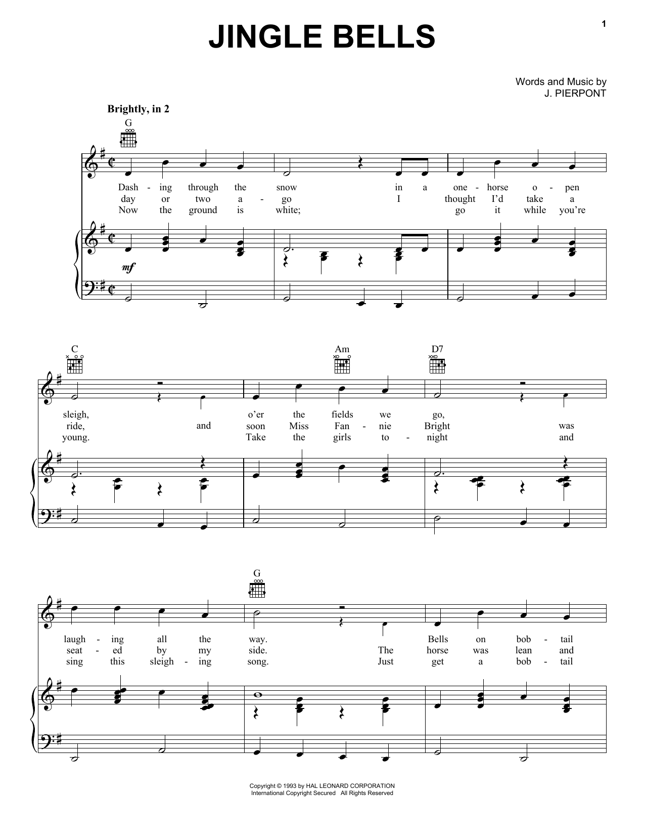 Learn to play J. Pierpont Jingle Bells sheet music for Piano, Vocal & Guitar (Right-Hand Melody) in minutes. J. Pierpont Jingle Bells sheet music notes and chords