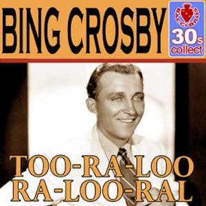 James R. Shannon Too-Ra-Loo-Ra-Loo-Ral (That's An Irish Lullaby) pictures James R. Shannon Too-Ra-Loo-Ra-Loo-Ral (That's An Irish Lullaby) pictures