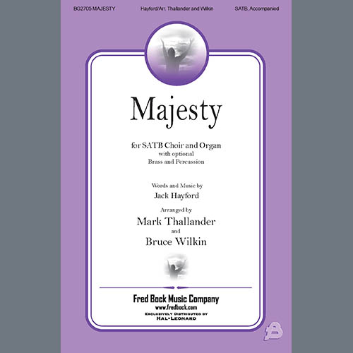Jack Hayford Majesty (arr. Mark Thallander and Bruce Wilkin) profile picture