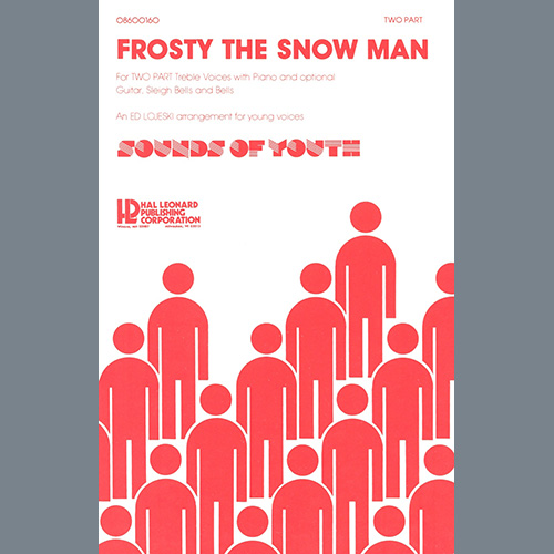 Jack Rollins & Steve Nelson Frosty The Snow Man (arr. Ed Lojeski) profile picture