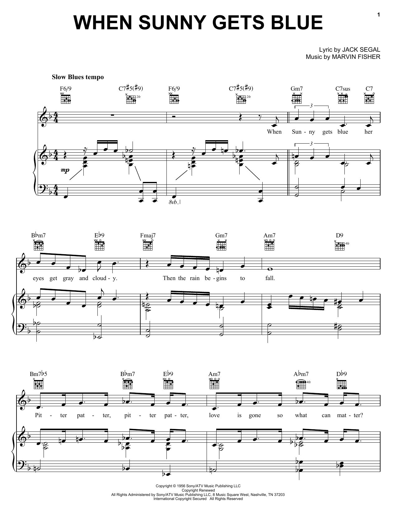 Download Jack Segal When Sunny Gets Blue sheet music notes and chords for Piano, Vocal & Guitar (Right-Hand Melody) - Download Printable PDF and start playing in minutes.